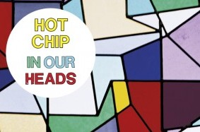 Song of the Week: Motion Sickness by Hot Chip