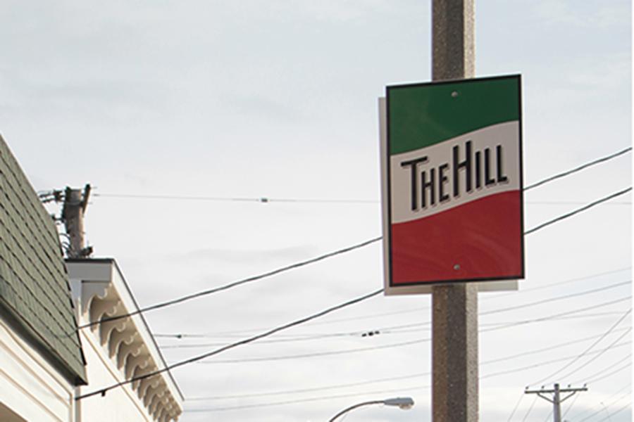 The Hill is Family-Oreinted, Famous for Rich Heritage and Italian Cuisine