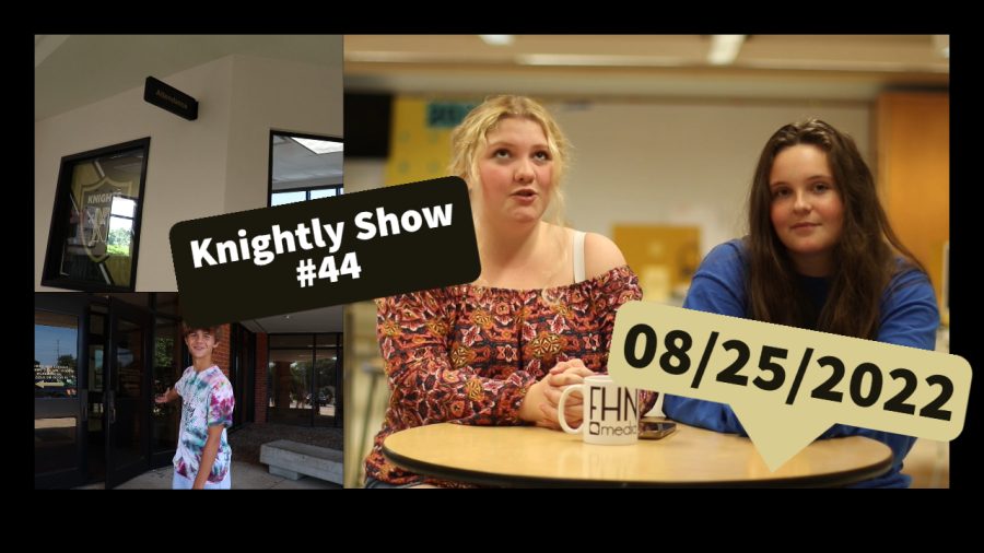Knightly Show #44 | Welcome Back!