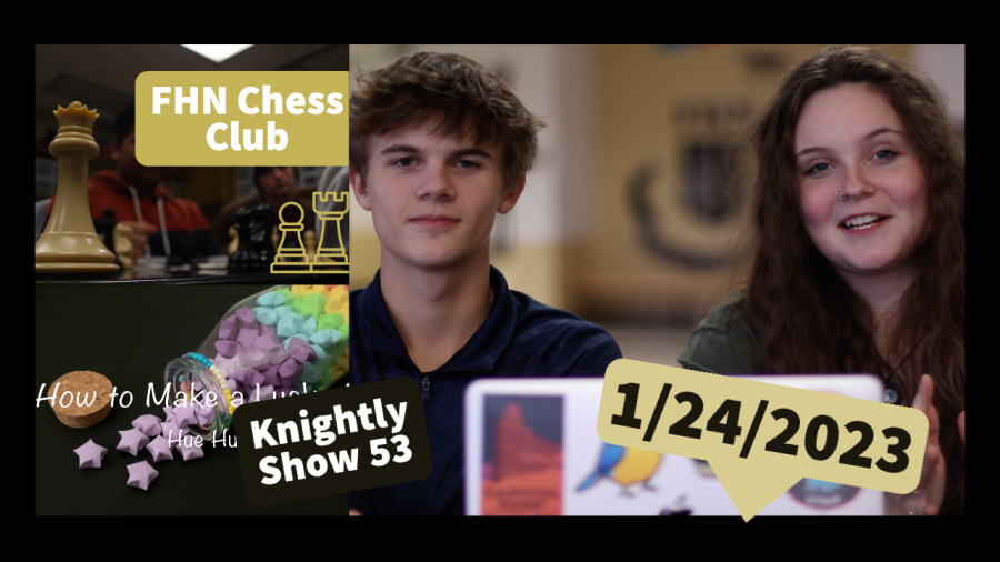 Knightly Show #53 | Paper Stars, Chess Club, and More!