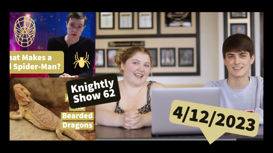 Knightly Show #62 | Bearded Dragons, Spiderman, & More!