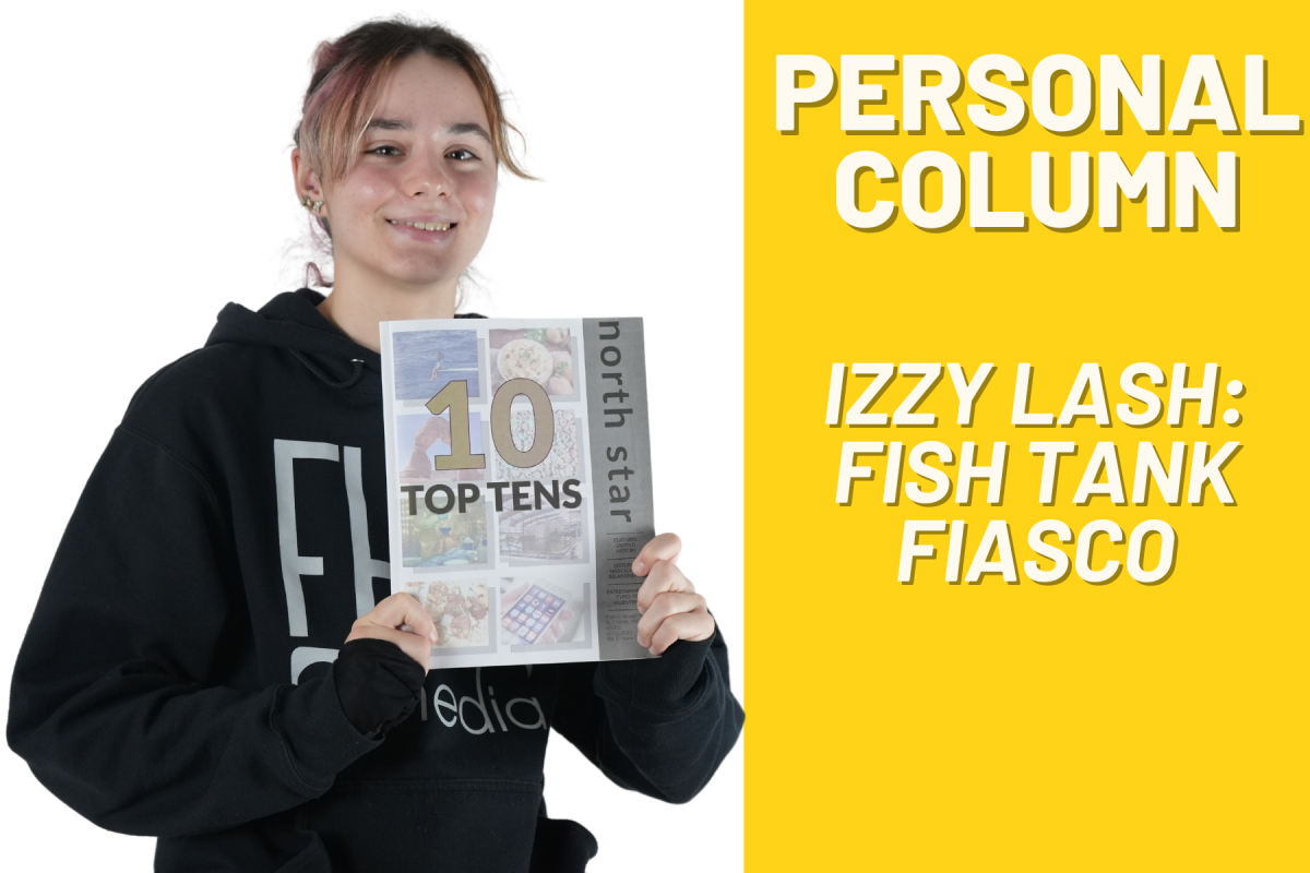 Fish Tank Fiasco [Personal Column]