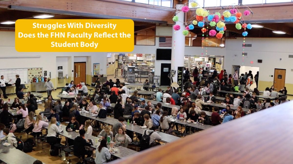 Struggles With Diversity | Does the FHN Faculty Reflect the Student Body