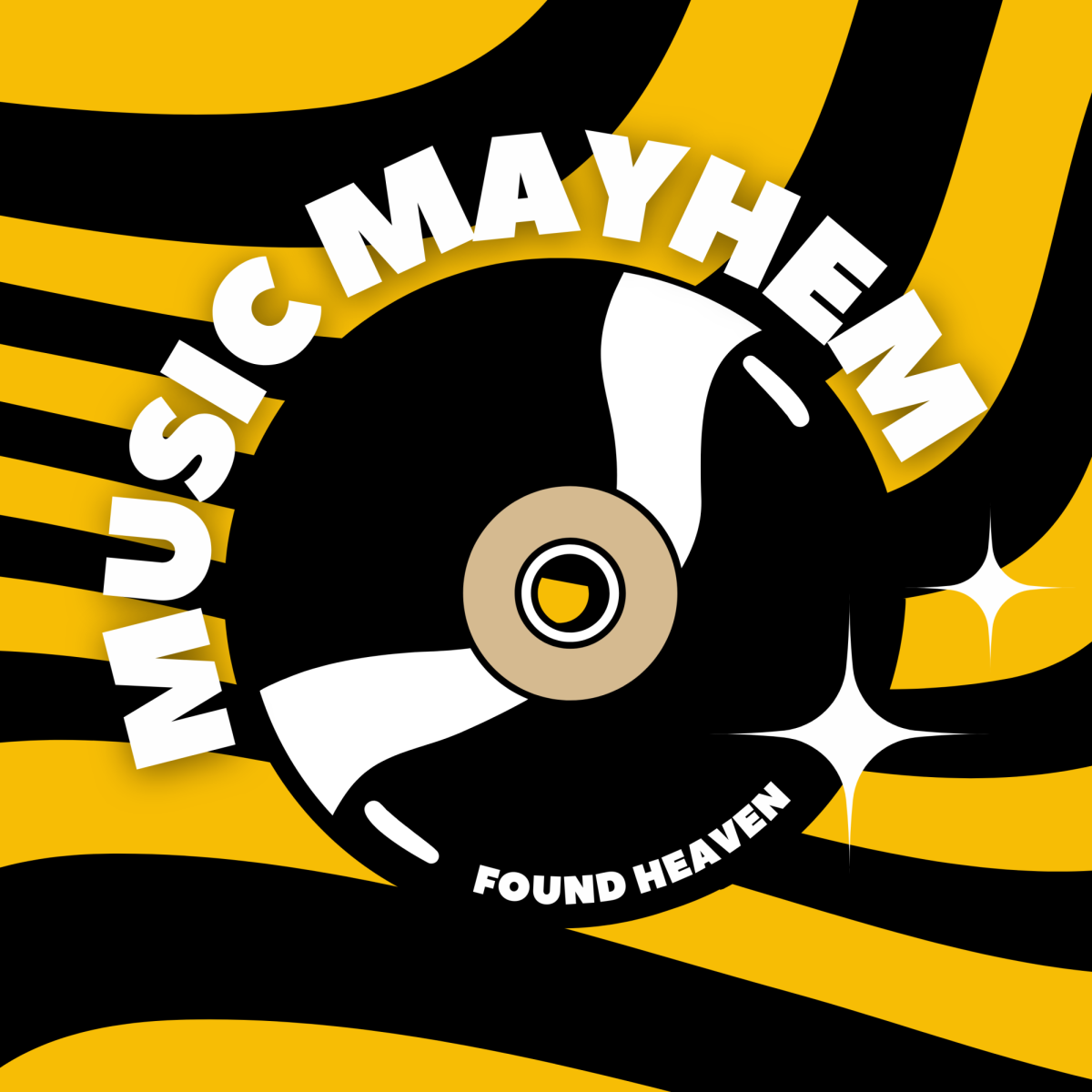 Music Mayhem | Found Heaven