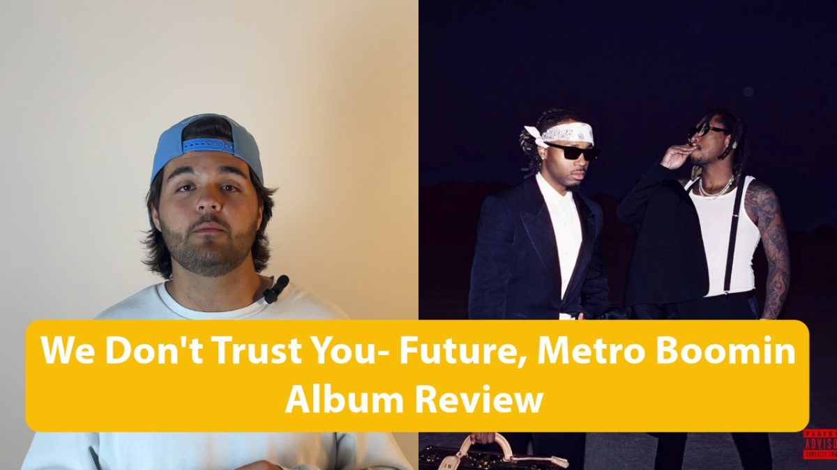 We Dont Trust You Album Review