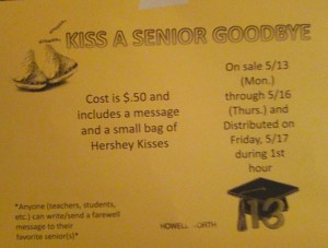 A "Kiss a Senior Goodbye" flyer. Bags will be sold May 13-16 for $.50 each. (photo submitted)