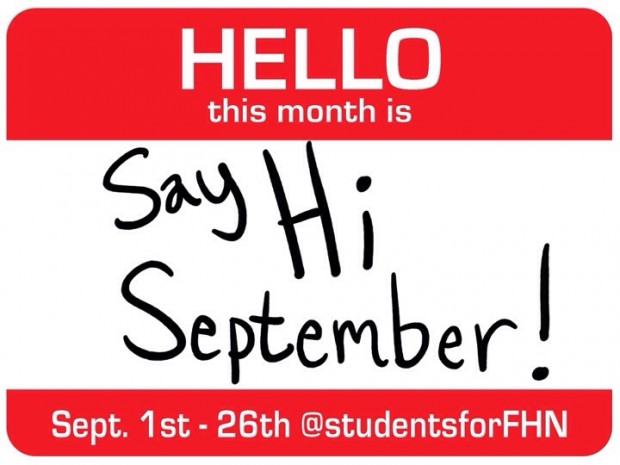 Students for FHN advertise "Say Hi September" where members of FHN can where name tags with alter egos.