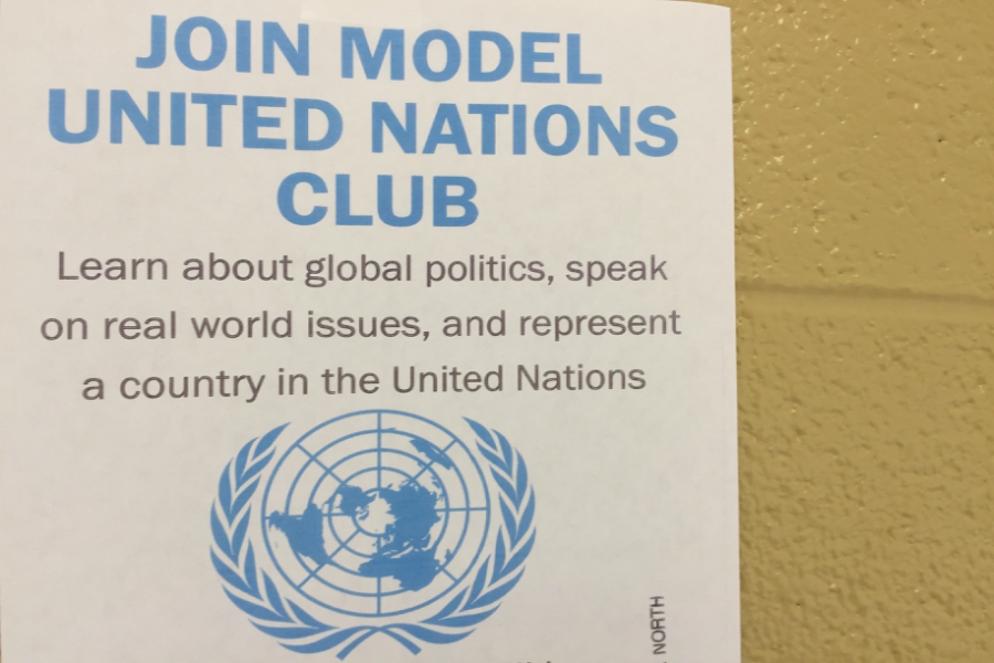 A Model U.N. flyer hangs near the science hall. Model U.N. holds meetings every Friday in Tim Besse's room. 