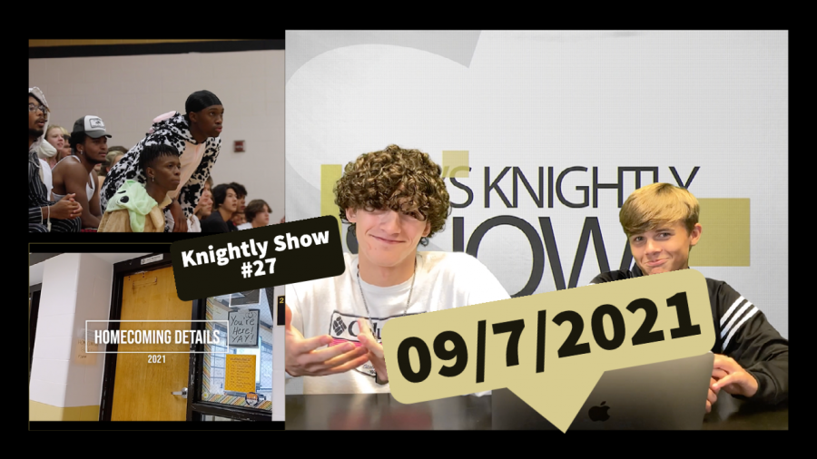 Knightly Show #27 | Homecoming Edition