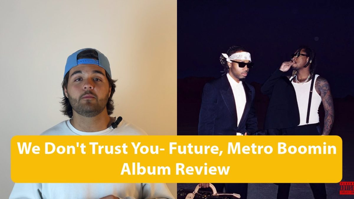 "We Don't Trust You" Album Review